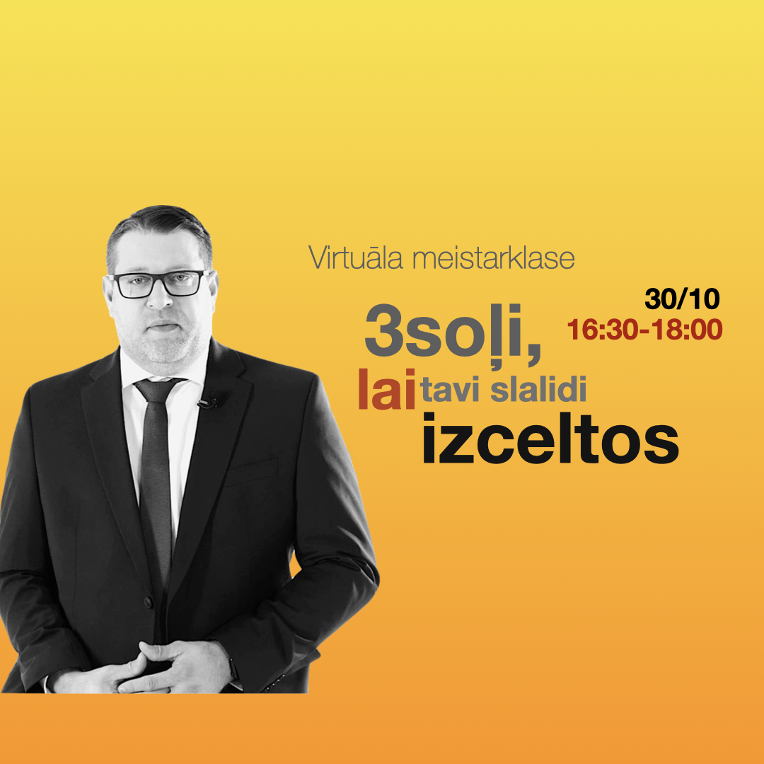 3 soļi, lai tavi slaidi izceltos